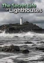 Watch The Secret Life of Lighthouses M4ufree