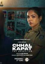 Watch Chhal Kapat - The Deception M4ufree