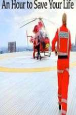 Watch An Hour to Save Your Life M4ufree