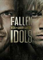 Watch Fallen Idols: Nick and Aaron Carter M4ufree