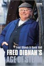 Watch Fred Dibnah's Age Of Steam M4ufree