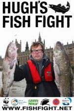 Watch Hugh's Fish Fight M4ufree