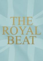Watch The Royal Beat with Kate Thornton M4ufree