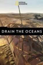 Watch Drain the Oceans M4ufree