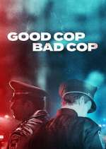 Watch Good Cop, Bad Cop M4ufree