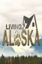 Watch Living Alaska M4ufree