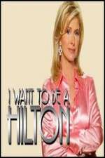 Watch I Want to Be a Hilton M4ufree