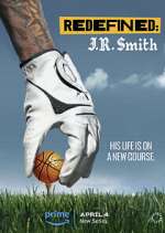 Watch Redefined: J.R. Smith M4ufree