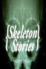 Watch Skeleton Stories M4ufree