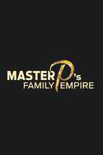 Watch Master P's Family Empire M4ufree