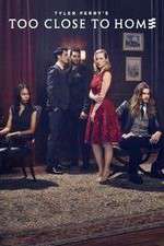 Watch Too Close to Home M4ufree