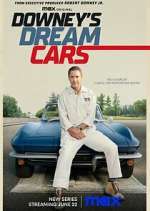Watch Downey's Dream Cars M4ufree