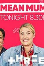 Watch Mean Mums M4ufree