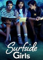Watch Surfside Girls M4ufree