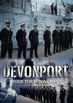 Watch Devonport: Inside the Royal Navy M4ufree