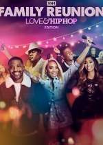 Watch VH1 Family Reunion: Love & Hip Hop Edition M4ufree