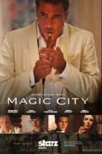 Watch Magic City M4ufree