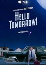 Watch Hello Tomorrow! M4ufree