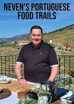Watch Neven's Portuguese Food Trails M4ufree