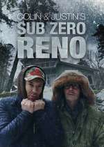 Watch Colin and Justin\'s Sub-Zero Reno M4ufree