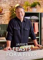 Watch Jamie\'s Feasts for a Fiver M4ufree