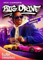 Watch Nick Cannon's Big Drive M4ufree