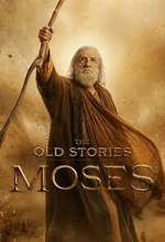 Watch The Old Stories: Moses Season 1 Episode 1 M4ufree