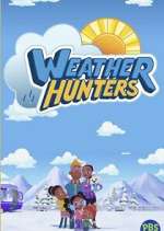 Watch Weather Hunters M4ufree