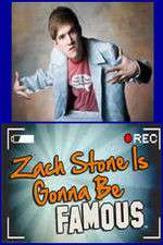Watch Zach Stone Is Gonna Be Famous M4ufree