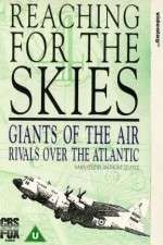 Watch Reaching for the Skies M4ufree