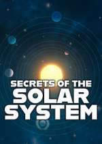 Watch Secrets of the Solar System M4ufree