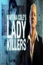 Watch Martina Cole's Lady Killers M4ufree