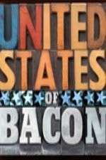 Watch United States of Bacon M4ufree