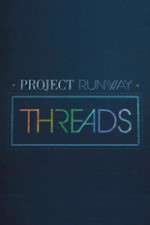 Watch Project Runway: Threads M4ufree