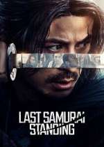 Watch Last Samurai Standing M4ufree