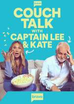 Watch Couch Talk with Captain Lee and Kate M4ufree