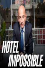 Watch Hotel Impossible M4ufree