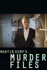 Watch Martin Kemp's Murder Files M4ufree
