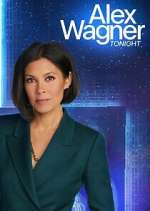 Watch Alex Wagner Tonight M4ufree