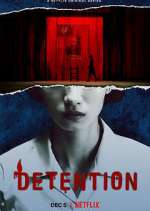 Watch Detention M4ufree
