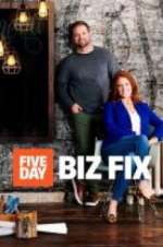 Watch Five Day Biz Fix M4ufree