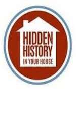 Watch Hidden History in your House M4ufree
