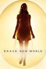 Watch Brave New World M4ufree