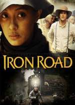 Watch Iron Road M4ufree
