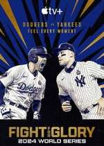 Watch Fight for Glory: 2024 World Series M4ufree