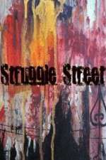 Watch Struggle Street M4ufree