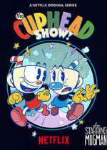 Watch The Cuphead Show! M4ufree