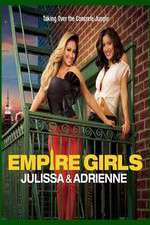 Watch Empire Girls: Julissa & Adrienne M4ufree
