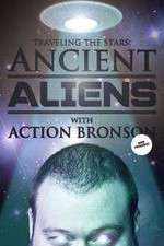 Watch Action Bronson & Friends Watch Ancient Aliens M4ufree