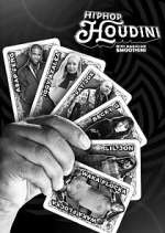 Watch Hip-Hop Houdini M4ufree